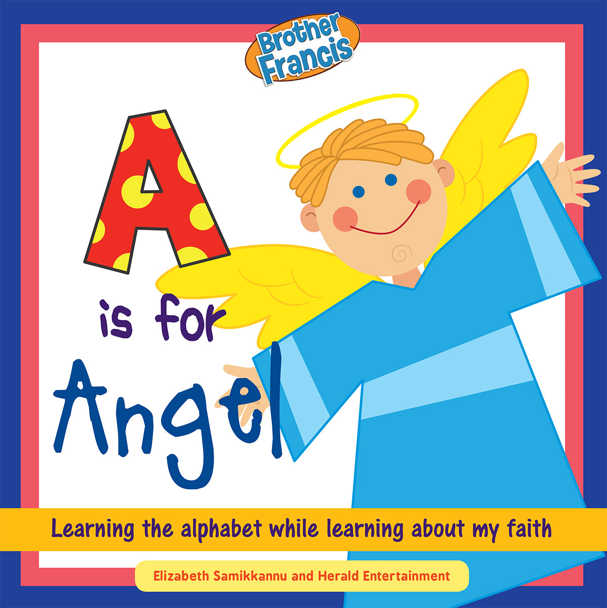 A is for Angel