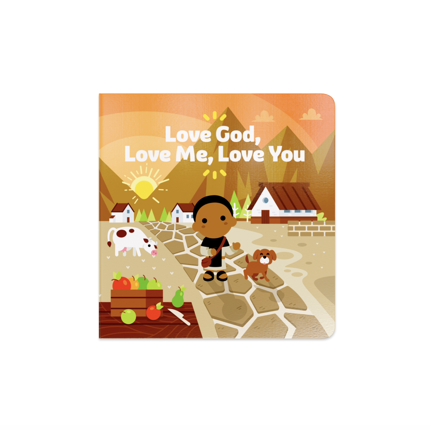 "Love God, Love Me, Love You" Board Book by Tiny Saints